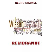 Rembrandt (German Edition) Rembrandt (German Edition) Kindle Hardcover Paperback