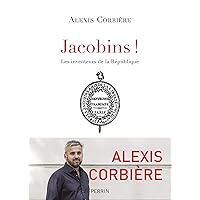 Jacobins ! (French Edition) Jacobins ! (French Edition) Kindle Paperback Pocket Book