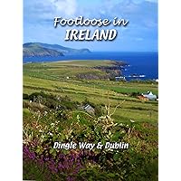 Footloose in Ireland - Dingle Way & Dublin