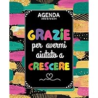 AGENDA 2023 2024: Regalo Maestra Elementare Fine Anno (Italian Edition) AGENDA 2023 2024: Regalo Maestra Elementare Fine Anno (Italian Edition) Paperback