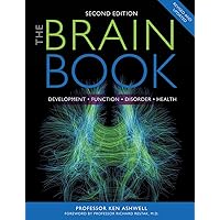 The Brain Book: Development, Function, Disorder, Health The Brain Book: Development, Function, Disorder, Health Paperback Hardcover