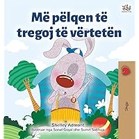I Love to Tell the Truth (Albanian Book for Kids) (Albanian Bedtime Collection) (Albanian Edition) I Love to Tell the Truth (Albanian Book for Kids) (Albanian Bedtime Collection) (Albanian Edition) Hardcover Paperback