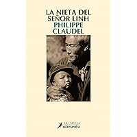 La nieta del señor Linh (Spanish Edition) La nieta del señor Linh (Spanish Edition) Kindle Paperback Audible Audiobook Mass Market Paperback