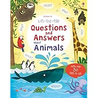 Lift-the-flap Questions and Answers about Animals Lift-the-flap Questions and Answers about Animals Board book Paperback