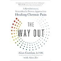The Way Out: A Revolutionary, Scientifically Proven Approach to Healing Chronic Pain The Way Out: A Revolutionary, Scientifically Proven Approach to Healing Chronic Pain Paperback Audible Audiobook Kindle Hardcover Spiral-bound