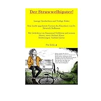 Der Struwwelhipster!: Lustige Geschichten und Trollige Bilder (German Edition)