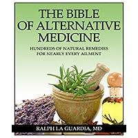 The Bible of Alternative Medicine The Bible of Alternative Medicine Paperback Kindle