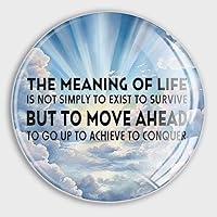 The Meaning of Life is Not Simply to Exist to Survive But to Move Refrigerator Magnets Cute Magnets Positive Motivational Glass Round Magnets Decor for Dishwasher Classroom School Lockers