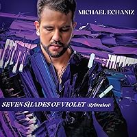 Michael Echaniz - Seven Shades of Violet (Rebiralost) Michael Echaniz - Seven Shades of Violet (Rebiralost) Audio CD MP3 Music