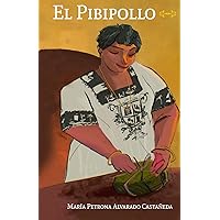 El Pibipollo a colores: Mukbilpollo (Spanish Edition) El Pibipollo a colores: Mukbilpollo (Spanish Edition) Kindle Paperback