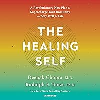 The Healing Self: A Revolutionary New Plan to Supercharge Your Immunity and Stay Well for Life The Healing Self: A Revolutionary New Plan to Supercharge Your Immunity and Stay Well for Life Audible Audiobook Paperback Kindle Hardcover