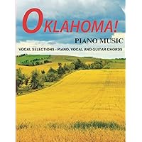 Oklahoma Piano Music: Vocal Selections - Piano, Vocal and Guitar Chords