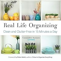 Real Life Organizing: Clean and Clutter-Free in 15 Minutes a Day (Feng Shui Decorating, For fans of Cluttered Mess) (Clutterbug) Real Life Organizing: Clean and Clutter-Free in 15 Minutes a Day (Feng Shui Decorating, For fans of Cluttered Mess) (Clutterbug) Paperback Kindle Audible Audiobook Audio CD