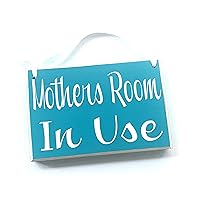 8x6 Mothers Room In Use Wood Sign Pumping Lactation In Progress Privacy Breast Feeding Office No Entry Do Not Disturb Door Plaque