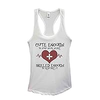 Funny Nurse Tanks Cute Enough to Stop Your Heart Skilled Enough to Restart It Royaltee Shirts