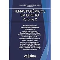 Temas polêmicos em Direito - Volume 2 (Portuguese Edition)