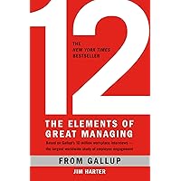 12: The Elements of Great Managing 12: The Elements of Great Managing Hardcover Audible Audiobook Kindle MP3 CD