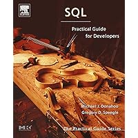 SQL: Practical Guide for Developers (The Morgan Kaufmann Series in Data Management Systems) SQL: Practical Guide for Developers (The Morgan Kaufmann Series in Data Management Systems) Paperback Kindle