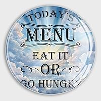 Today's Menu,Eat It Or Go Hungry Magnets Refrigerator Magnets for Whiteboard Gift for Mother Day Glass Whiteboard Magnets Refrigerator Magnets for Office Cabinet Refrigerator