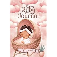 Baby Journal 0-12 Months