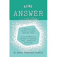 The Acne Answer The Acne Answer Paperback Kindle