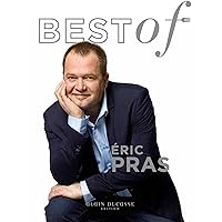 Best of Eric Pras (French Edition) Best of Eric Pras (French Edition) Kindle Hardcover