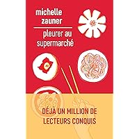 Pleurer au supermarché (French Edition) Pleurer au supermarché (French Edition) Kindle Paperback