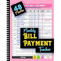 Monthly Bill Payment Tracker: 48 Months Expense And Bill Tracker With Calendar & Debt Payoff Planner