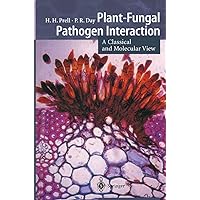 Plant-Fungal Pathogen Interaction: A Classical and Molecular View Plant-Fungal Pathogen Interaction: A Classical and Molecular View Kindle Hardcover Paperback