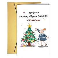 Humorous Adult Christmas Cards for Him, Funny Rude Christmas Gift for Dad, BoyFriend, Friends. Adult Merry Christmas Greeting Card, Rude Adult Cheeky Humorous - Baubles Laugh