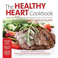 Healthy Heart Cookbook: Over 650 Recipes for Every Day and Every Occassion Healthy Heart Cookbook: Over 650 Recipes for Every Day and Every Occassion Paperback Kindle