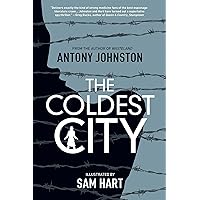The Coldest City The Coldest City Hardcover Kindle Paperback