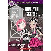 Now You See Me... (Poison Apple, No. 4) Now You See Me... (Poison Apple, No. 4) Paperback Kindle Library Binding