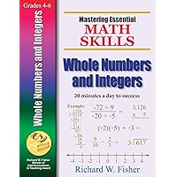 Mastering Essential Math Skills Whole Numbers And Integers Mastering Essential Math Skills Whole Numbers And Integers Paperback Kindle