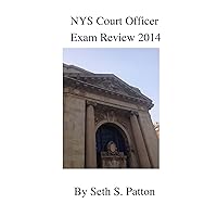 NYS Court Officer Exam Review 2014 NYS Court Officer Exam Review 2014 Kindle Paperback