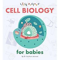 Cell Biology for Babies Cell Biology for Babies Board book Kindle