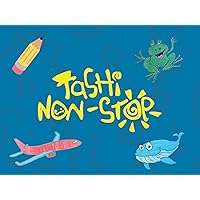 Tashi Non-Stop (Drawing Videos)