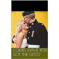 Colitis. Have you got the guts?