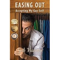 Easing Out: Accepting My Gay Self
