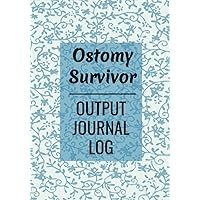 Ostomy Survivor Journal: Output Log Tracker Diary Notebook - 7