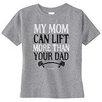 Threadrock Unisex Baby My Mom Can Lift More Than Your Dad Infant T-Shirt