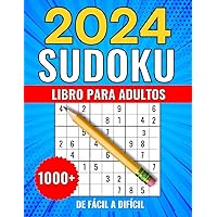 Sudokus Para Adultos: 1000+ Rompecabezas Con Soluciones y Instrucciones | Fácil - Medio - Difícil – Experto | Libro de sudokus Adolescentes, Adultos y Personas Mayores. (Spanish Edition)