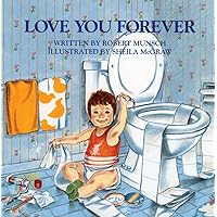 Love You Forever Love You Forever Paperback Kindle Board book Hardcover