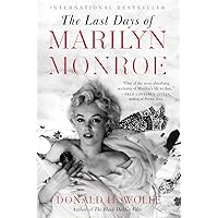 The Last Days of Marilyn Monroe The Last Days of Marilyn Monroe Kindle Paperback Hardcover
