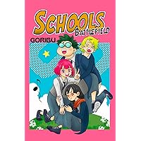 Schools Battlefield (French Edition)
