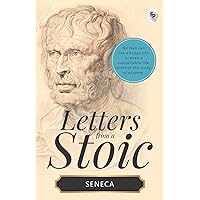 Letters from a Stoic Letters from a Stoic Paperback Kindle Hardcover