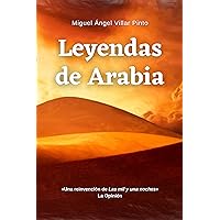Leyendas de Arabia (Cuentos maravillosos nº 5) (Spanish Edition) Leyendas de Arabia (Cuentos maravillosos nº 5) (Spanish Edition)