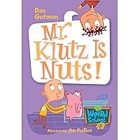 My Weird School #2: Mr. Klutz Is Nuts! (My Weird School series) My Weird School #2: Mr. Klutz Is Nuts! (My Weird School series) Paperback Kindle Audible Audiobook Library Binding Audio CD