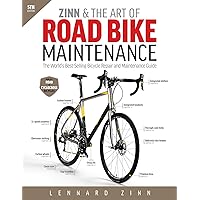 Zinn and the Art of Road Bike Maintenance: The World's Best-Selling Bicycle Repair and Maintenance Guide Zinn and the Art of Road Bike Maintenance: The World's Best-Selling Bicycle Repair and Maintenance Guide Paperback Kindle