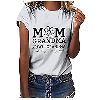 Grandma Shirts for Women Mom Grandma Great Grandma Graphic Tshirts Grandmom Gifts Tops Casual Short Sleeve Tees Shirt